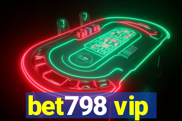 bet798 vip